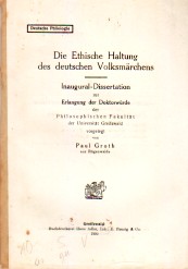 Die Ethnische Haltung des deutschen Volksmärchens. Inaugural-Dissertation zur Erlangung der Dokto...