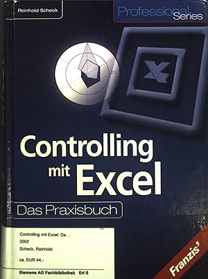 Imagen del vendedor de Controlling mit Excel. Das Praxisbuch. a la venta por books4less (Versandantiquariat Petra Gros GmbH & Co. KG)