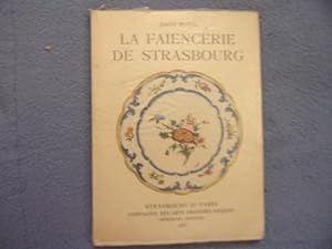 La faiencerie de Strasbourg