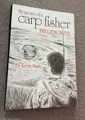 Bild des Verkufers fr Memoirs of a Carp Fisher: The Demon Eye zum Verkauf von 84 Charing Cross Road Books, IOBA