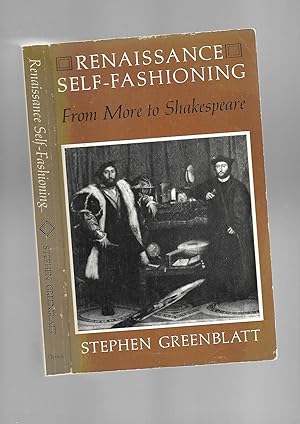 Bild des Verkufers fr Renaissance Self-Fashioning: From More to Shakespeare zum Verkauf von SAVERY BOOKS