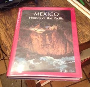 Bild des Verkufers fr Mexico: Houses of the Pacific zum Verkauf von Xochi's Bookstore & Gallery
