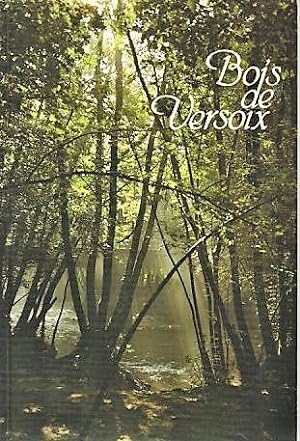 Seller image for Bois de Versoix for sale by Eratoclio
