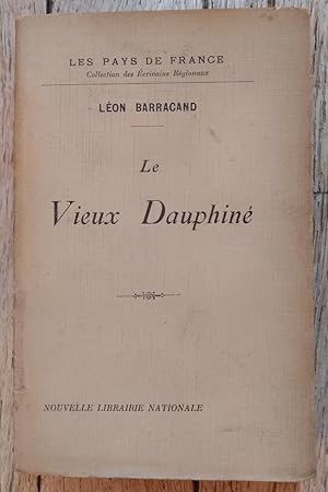 Imagen del vendedor de le VIEUX DAUPHIN a la venta por Liseronsblancs