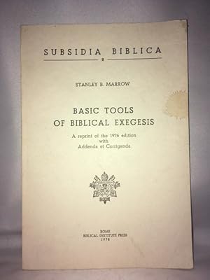 Imagen del vendedor de Basic Tools of Biblical Exegesis. a Reprint of the 1976 Edition with Addenda et Corregenda a la venta por Great Expectations Rare Books