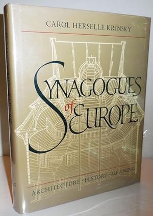 Synagogues of Europe; Architecture, History and Meaning