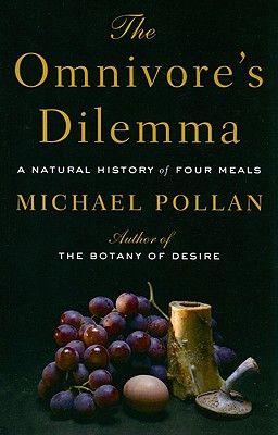 Seller image for The Omnivore's Dilemma: A Natural History of Four Meals (Paperback or Softback) for sale by BargainBookStores