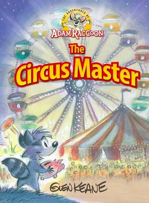Bild des Verkufers fr Adventures of Adam Raccoon: Circus Master (Hardback or Cased Book) zum Verkauf von BargainBookStores