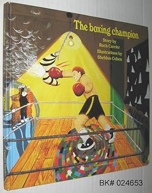 Seller image for The Boxing Champion for sale by Alex Simpson