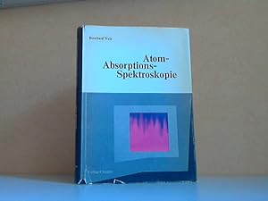 Seller image for Atom-Absorptions-Spektroskopie for sale by Andrea Ardelt