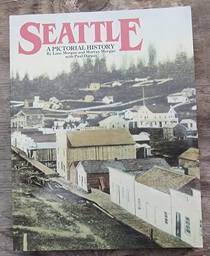 Immagine del venditore per Seattle A Pictorial History venduto da JP MOUNTAIN BOOKS