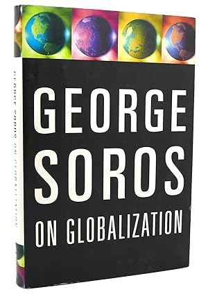 Seller image for GEORGE SOROS ON GLOBALIZATION for sale by Rare Book Cellar