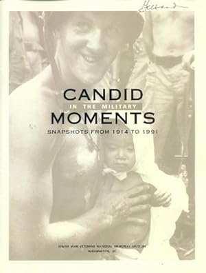 Image du vendeur pour Candid Moments in the Military: Snapshots from 1914 to 1991 mis en vente par Paperback Recycler