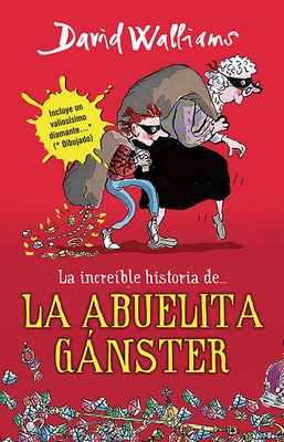 Imagen del vendedor de La Abuela Ganster = Grandma Gangster (Paperback or Softback) a la venta por BargainBookStores