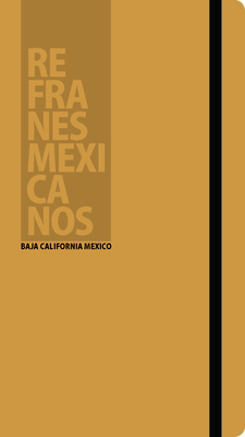 Image du vendeur pour Refranes Mexicanos: Baja California Mexico (Loose-Leaf Book) mis en vente par BargainBookStores