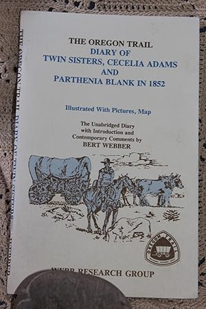 The Oregon Trail Dairy of Twin Sisters