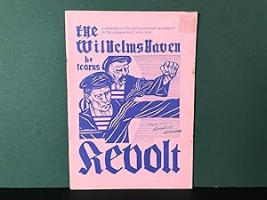 Immagine del venditore per The Wilhelmshaven Revolt: A Chapter of the Revolutionary Movement in the German Navy 1918-1919 venduto da Bookwood