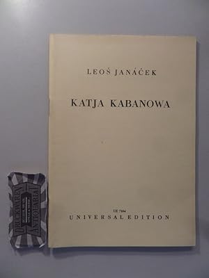 Katja kabanowa: Oper in drei Akten. UE 7104. Nach A. N. Ostrowskijs "Gewitter" in der Übersetzung...