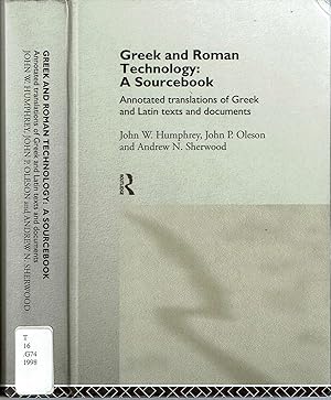 Imagen del vendedor de Greek and Roman Technology : A Sourcebook: Annotated Translations of Greek and Latin Texts and Documents a la venta por Mike's Library LLC