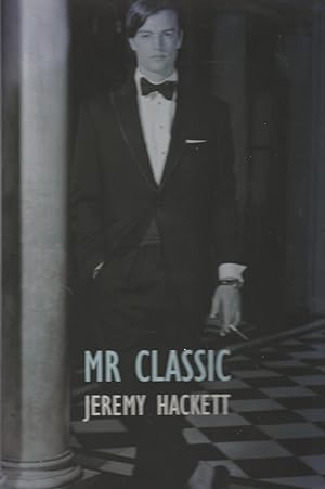 Imagen del vendedor de MR CLASSIC. Jeremy Hackett (SIGNED COPY) a la venta por BOOK NOW