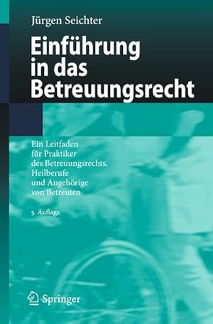 Seller image for Einfhrung in das Betreuungsrecht for sale by BuchWeltWeit Ludwig Meier e.K.