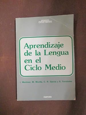 Seller image for APRENDIZAJE DE LA LENGUA EN EL CICLO MEDIO for sale by LIBRERIA AZACAN