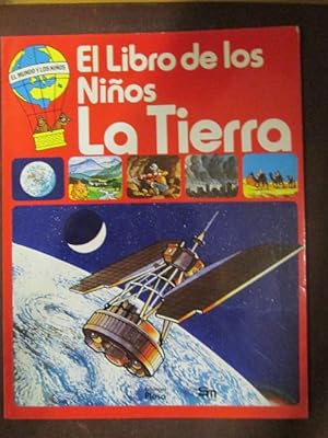 Bild des Verkufers fr EL LIBRO DE LOS NIOS. La Tierra zum Verkauf von LIBRERIA AZACAN