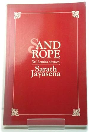 Bild des Verkufers fr Sand Rope: Sri Lanka Stories zum Verkauf von PsychoBabel & Skoob Books