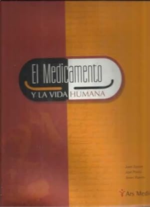 Seller image for El medicamento y la vida humana for sale by Librera Cajn Desastre