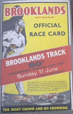 Brooklands Track 60th Anniversary Meeting 1907-1967 Sunday 11 June - Official Programme - Brookla...