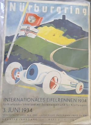 Nurburgring - Internationales Eifelrennen 1934 fur Kraftrader ohne und mit Seitenwagen und fur Kr...