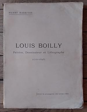 Louis BOILLY Peintre, Dessinateur et Lithographe (1761-1845)