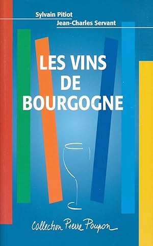 Bild des Verkufers fr Les vins de Bourgogne zum Verkauf von LIBRAIRIE GIL-ARTGIL SARL