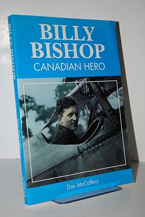 Seller image for Billy Bishop Canadian Hero for sale by Nugget Box  (PBFA)