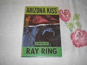 Seller image for Arizona Kiss for sale by SkylarkerBooks