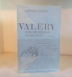 Image du vendeur pour Valry: Pour Une Potique du Dialogue mis en vente par BRIMSTONES