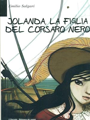 Bild des Verkufers fr Jolanda, la figlia del corsaro nero zum Verkauf von Librodifaccia
