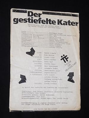 Bild des Verkufers fr Programmzettel Theater der Freundschaft Berlin 1989/90. DER GESTIEFELTE KATER nach Grimm von R. Gerlach/ Mller (Musik). Regie: Beate Gerlach/ Rainer Gerlach, musikal. Ltg.: Martin Winkler, Ausstattung: Harald Bewersdorff. Mit Gerald Schaale (Kater), Holm Grtner, Simone Witte, Heinz Schrder, Karin Reif, Steffen Klaus, Hans Oldenbrger, Annemarie Hummel zum Verkauf von Fast alles Theater! Antiquariat fr die darstellenden Knste