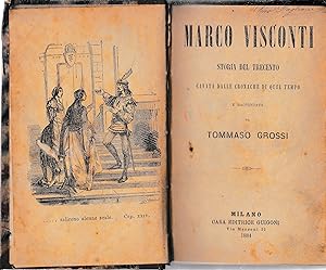 Seller image for Marco Visconti. Storia del Trecento. Cavata dalle cronache di quel tempo for sale by librisaggi