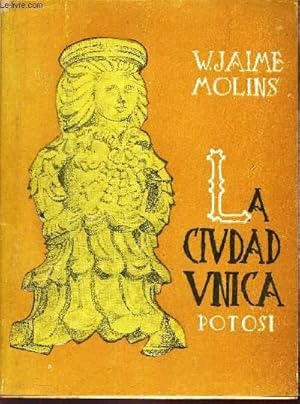 Imagen del vendedor de LA CIUDAD UNICA. a la venta por Le-Livre