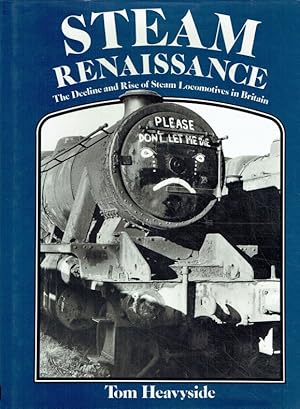 Bild des Verkufers fr Steam Renaissance. zum Verkauf von Antiquariat Bernhardt