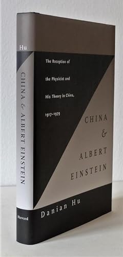 China and Albert Einstein. The reception of the physicist and his history in China 1917-1979.