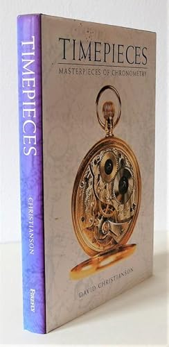 Bild des Verkufers fr Timepieces. Masterpieces of Chronology. zum Verkauf von Antiquariat Stefan Wulf