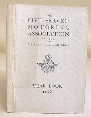 The Civil Service Motoring Association Limited And Civil Service Car Club Year Book 1937