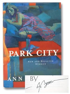 Seller image for Park City: New and Selected Stories for sale by Yesterday's Muse, ABAA, ILAB, IOBA