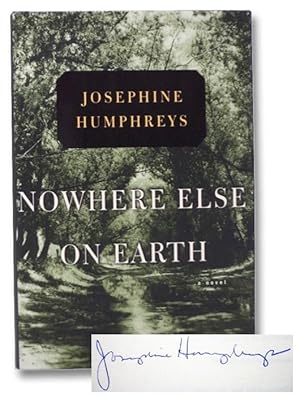 Seller image for Nowhere Else on Earth: A Novel for sale by Yesterday's Muse, ABAA, ILAB, IOBA