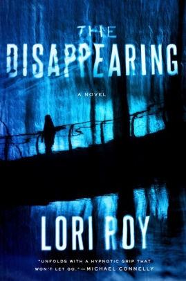 Seller image for Roy, Lori | Disappearing, The | Signed First Edition Copy for sale by VJ Books