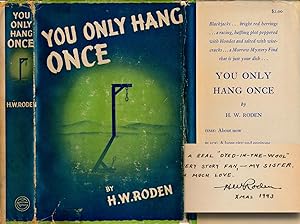 You Only Hang Once (First Edition, signed)