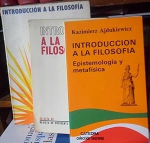 Seller image for INTRODUCCIN A LA FILOSOFA+ INTRODUCCIN A LA FILOSOFA Epistemologa y metafsica + INTRODUCCIN A LA FILOSOFA (3 libros) for sale by Libros Dickens