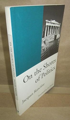 Seller image for On the Shores of Politics (Phronesis ed.) for sale by Atlantic Bookshop